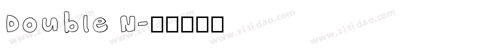 Double N字体转换